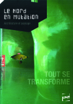 « Notes pour une approche spatiale et temporelle de la transformation des territoires habités » « Notes pour une approche spatiale et temporelle de la transformation des territoires habités »