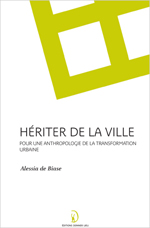 Hériter de la ville