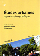 Photoethnographier l'espace urbain ou comment (d)écrire l'urbain au-delà des mots Photoethnographier l'espace urbain ou comment (d)écrire l'urbain au-delà des mots