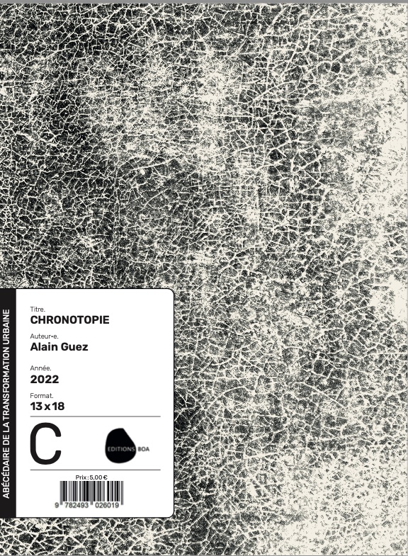 C comme Chronotopie C comme Chronotopie